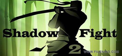 دانلود Shadow Fight 2 v.1.9.29 بازی مبارزه سایه اندروید + مود