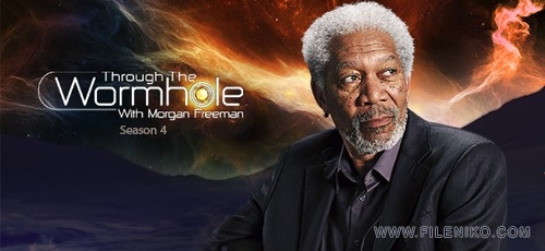 دانلود مستند Through the Wormhole Season 4 درون کرم چاله ها با زیرنویس فارسی
