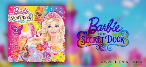 دانلود انیمیشن Barbie and the Secret Door 2014 باربی و در اسرارآمیز زبان اصلی با زیرنویس فارسی