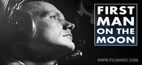 دانلود مستند First Man on the Moon 2014 نخستین انسان روی ماه