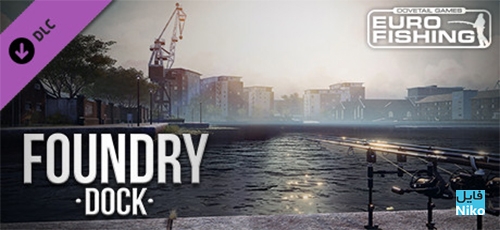 دانلود بازی Euro Fishing Foundry Dock برای PC